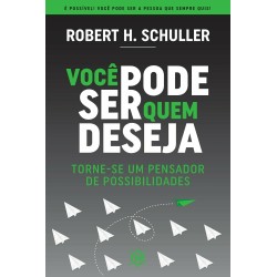 Você pode ser quem deseja