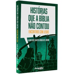 Histórias Que a Bíblia Não Contou