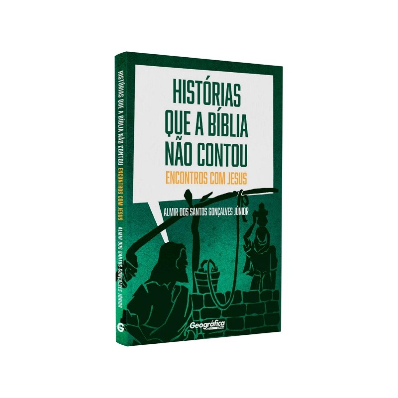 Histórias Que a Bíblia Não Contou