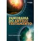 Panorama bíblico - do Antigo Testamento