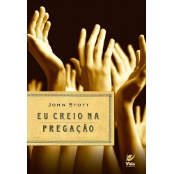 Eu creio na pregação