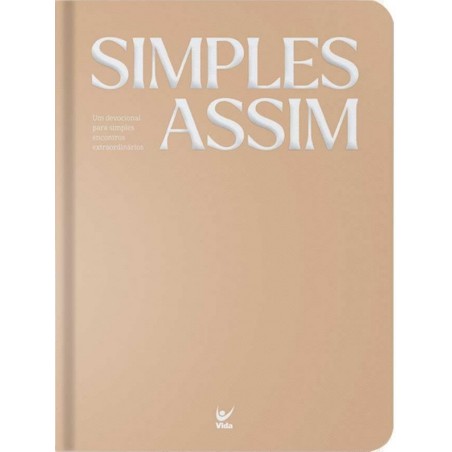 Simples Assim - Um devocional para simples encontros extraordinários