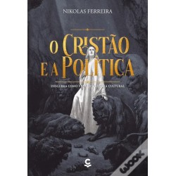 O Cristão E A Política
