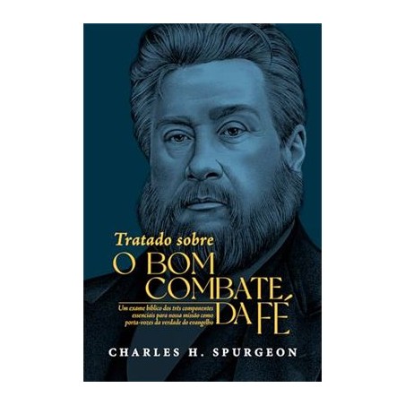 Tratado Sobre O Bom Combate Da Fé