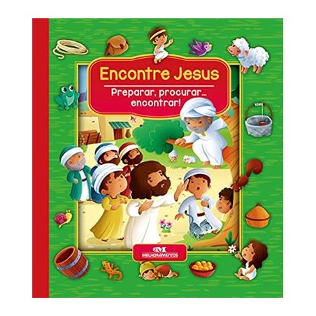 Encontre Jesus - Preparar, Procurar. Encontrar!