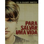 Para Salvar uma Vida
