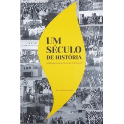 Um Século de História - Ass. de Deus de Portimão