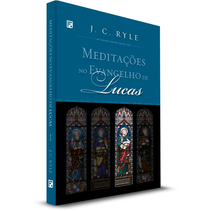 Meditações no Evangelho de Lucas Meditações no Evangelho de Lucas