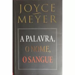 A Palavra, o Nome, o Sangue 