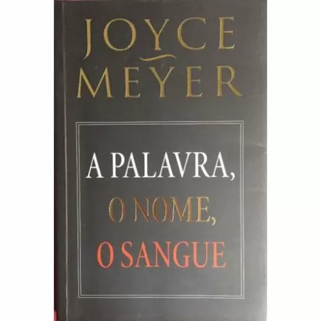 A Palavra, o Nome, o Sangue 
