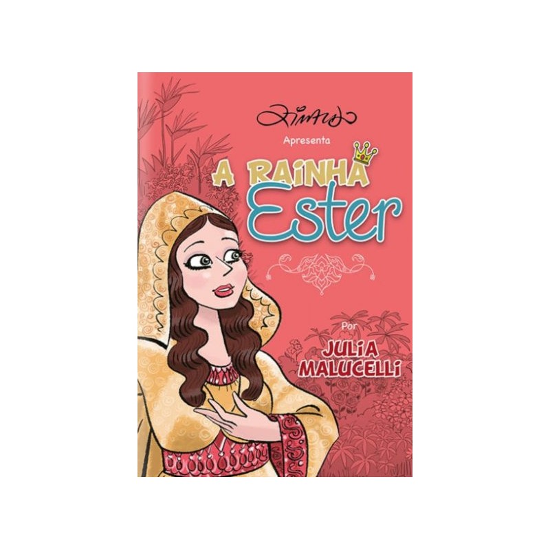 A RAINHA ESTER - MENINAS