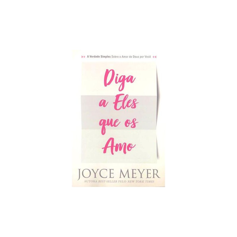 Diga a Eles que os Amo