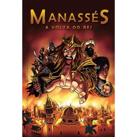 Manassés - A volta do rei