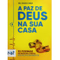 A paz de Deus na sua casa A paz de Deus na sua casa