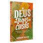 O Deus de Todas as Coisas O Deus de Todas as Coisas