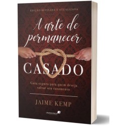 A arte de permanecer casado