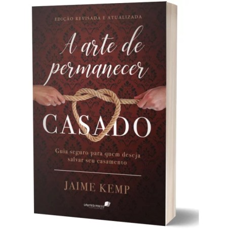 A arte de permanecer casado