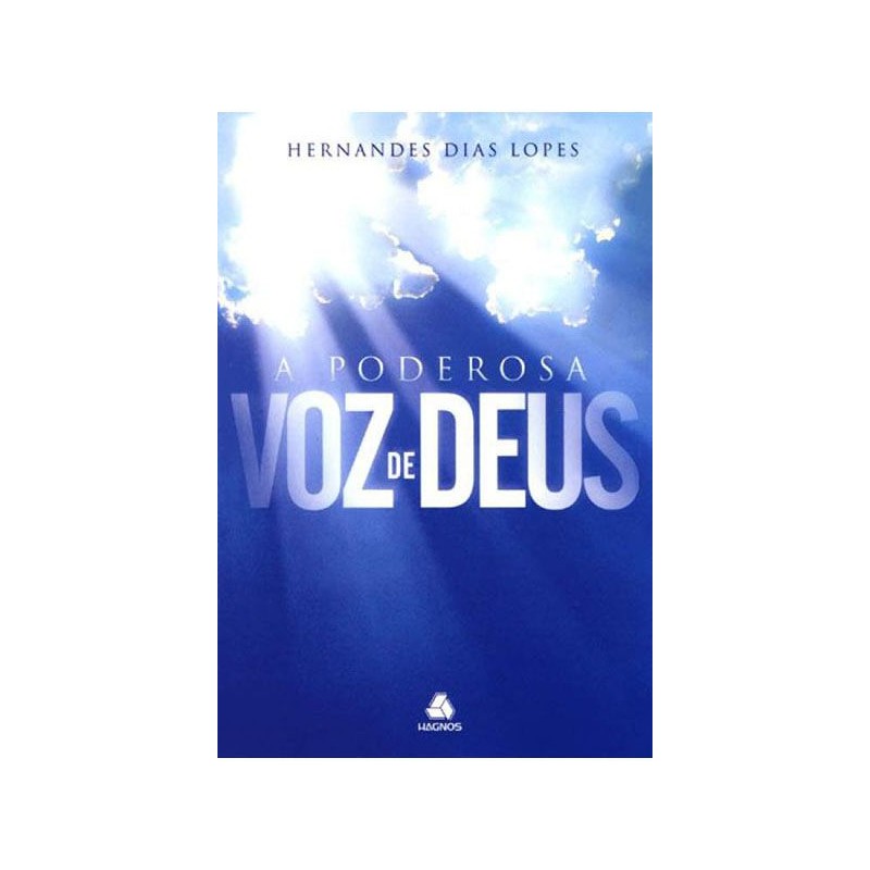 A poderosa voz de Deus A poderosa voz de Deus