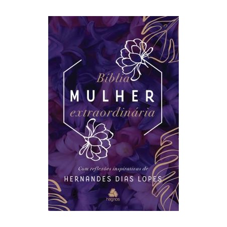 Biblia Mulher Extraordinária Lilás