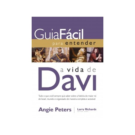 Guia fácil Para entender a vida de Davi