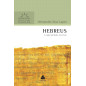 Hebreus - Comentários Exposotivos Hebreus - Comentários Exposotivos