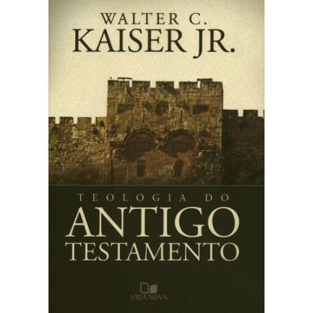 Teologia do Antigo Testamento 