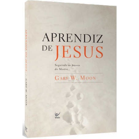 Aprendiz de Jesus - Seguindo os passos do Mestre