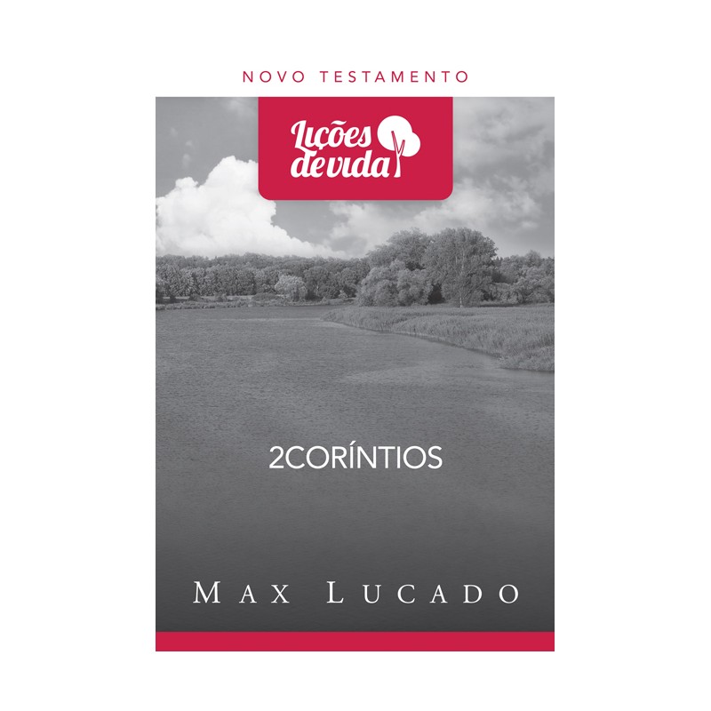 2 Coríntios - Série Lições de Vida