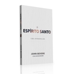 O Espírito Santo - Introdução