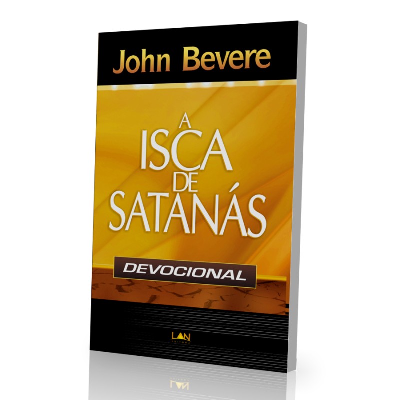 Devocional - A Isca De Satanás