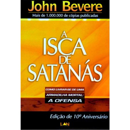 A Isca De Satanás