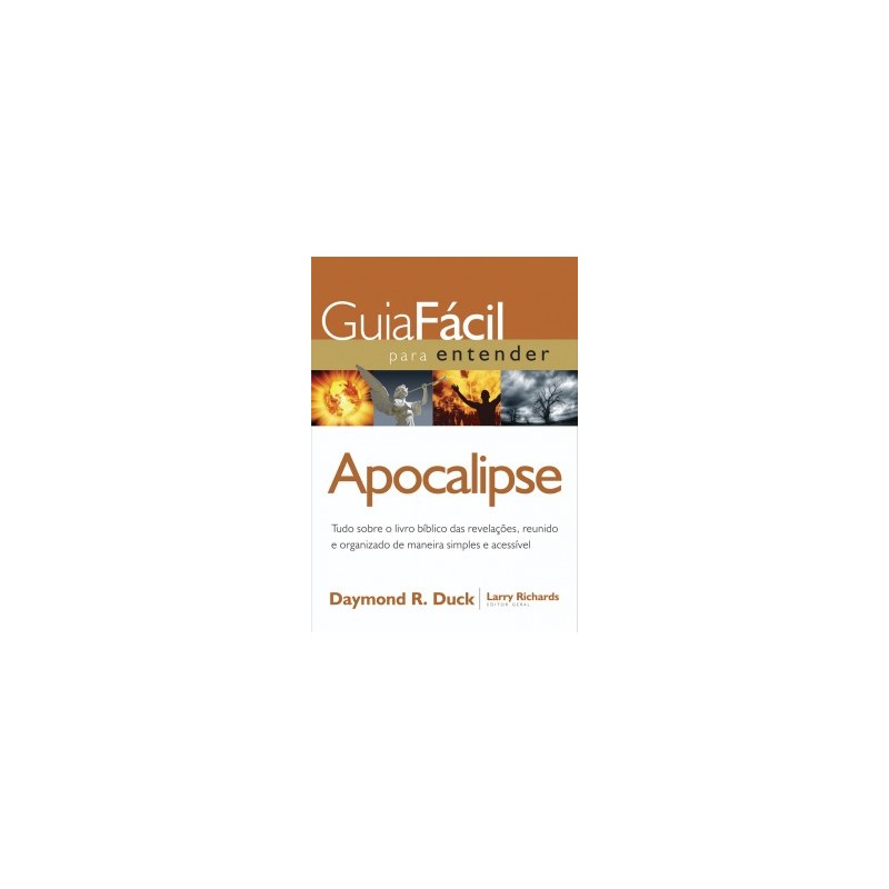 Guia fácil para entender Apocalipse Guia fácil para entender Apocalipse