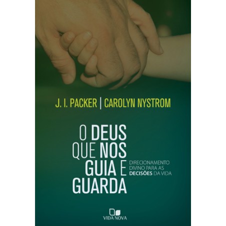 O Deus que nos Guia e Guarda