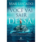 Você vai sair dessa