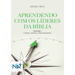 Aprendendo com os Líderes da Bíblia - Vol.1