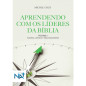 Aprendendo com os Líderes da Bíblia - Vol.1 Aprendendo com os Líderes da Bíblia - Vol.1