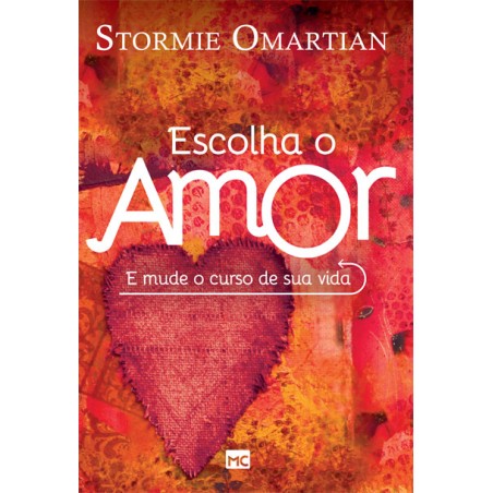 Escolha o Amor