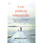 A arte perdida da intercessão