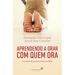 Aprendendo a orar com quem ora