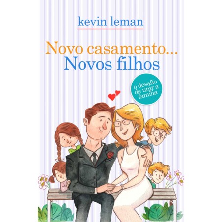Novo casamento... Novos filhos