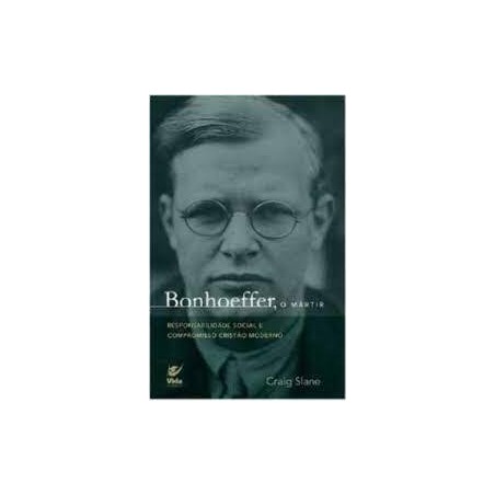 Bonhoeffer, o Mártir