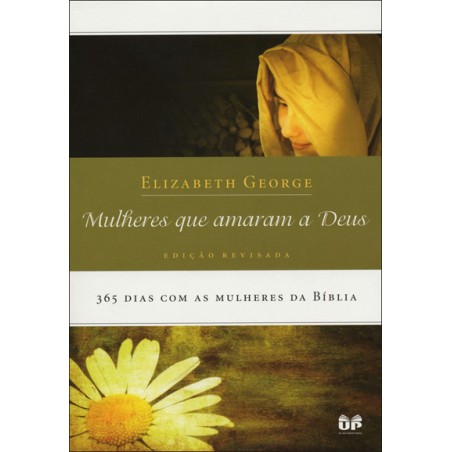 Mulheres que amaram a Deus