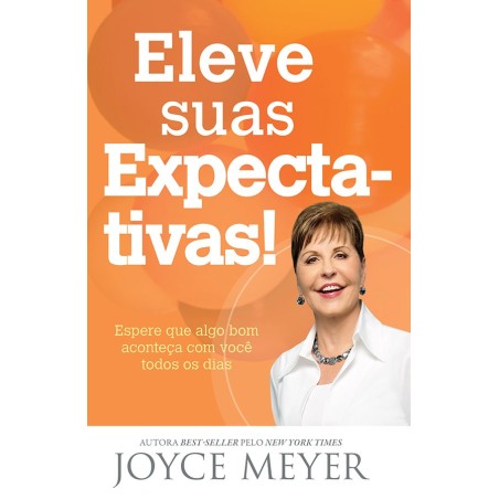 Eleve suas expectativas