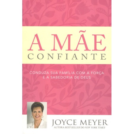 A Mãe Confiante