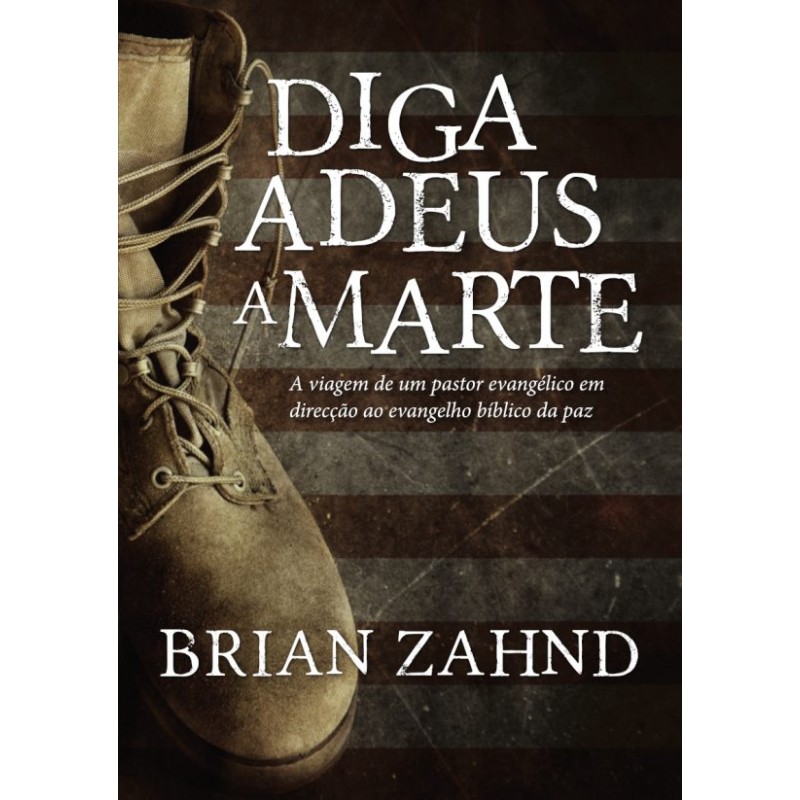 Diga Adeus a Marte