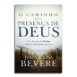 O Caminho Para A Presença de Deus 