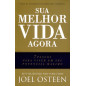 Sua Melhor Vida Agora