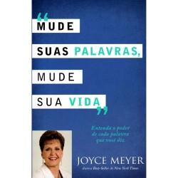 Mude suas palavras, mude sua vida
