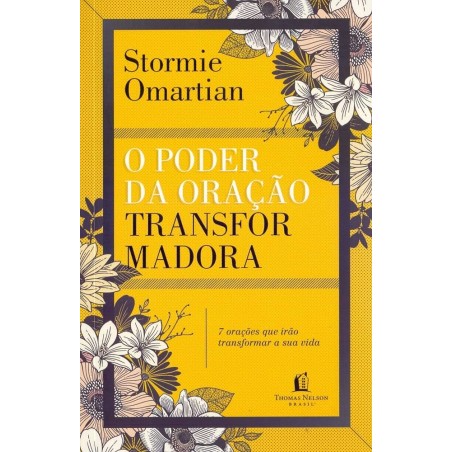 O Poder da Oração Transformadora