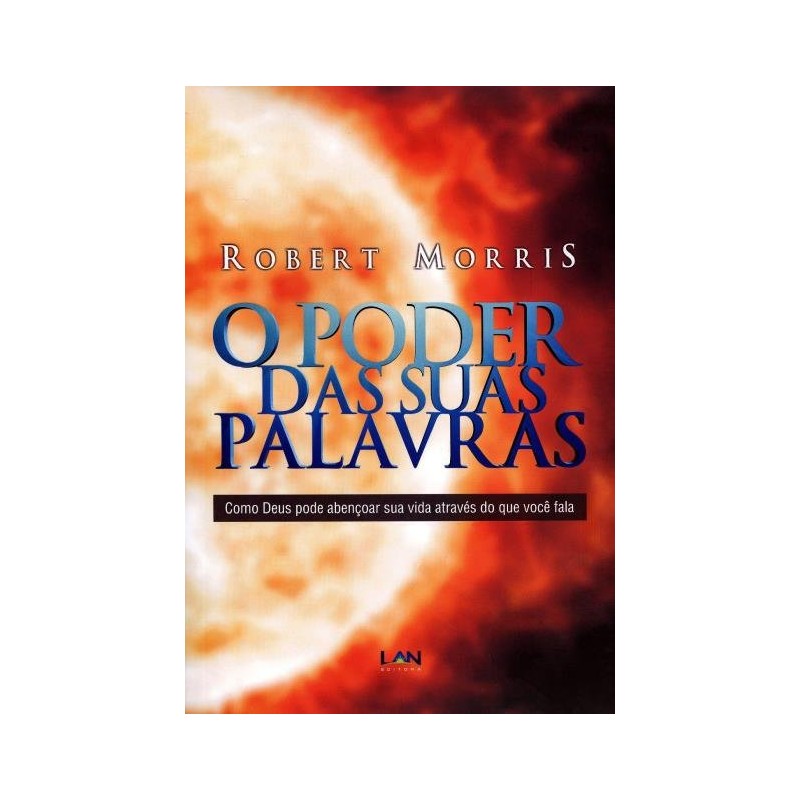 O Poder das suas Palavras O Poder das suas Palavras